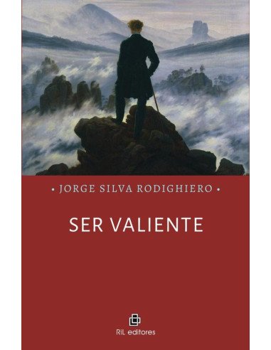 Ser valiente