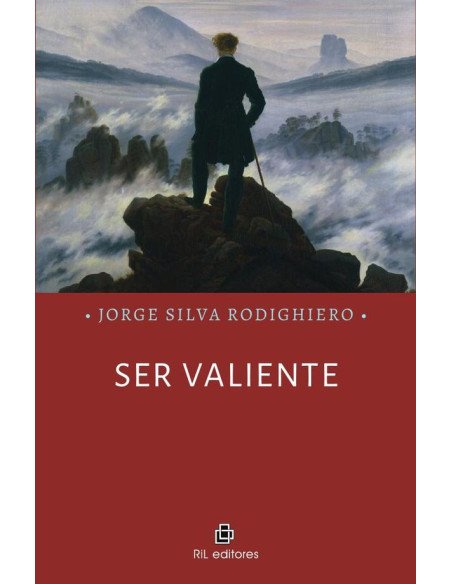 Ser valiente