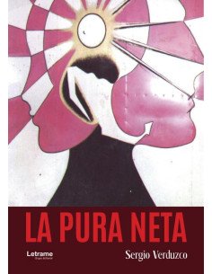 La pura neta