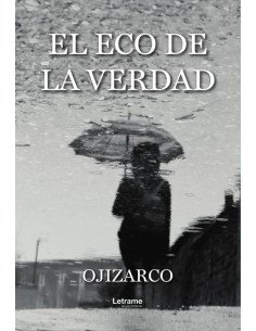 El eco de la verdad
