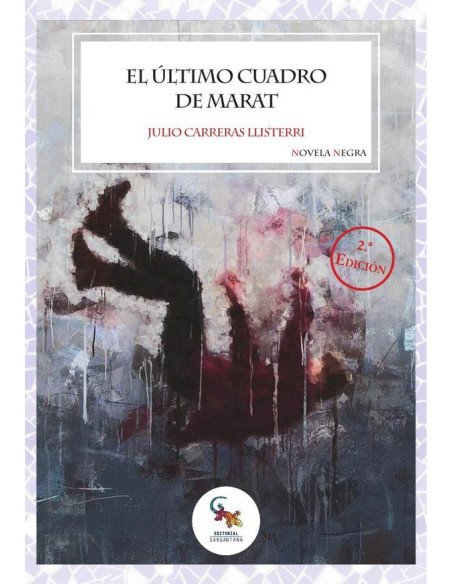 El ultimo cuadro de marat