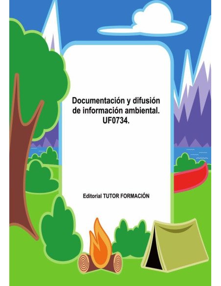 Documentación y difusión de información ambiental. UF0734.