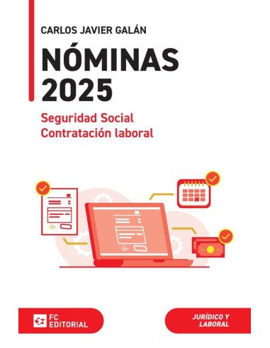Nóminas, seguridad social y contratación laboral 2025