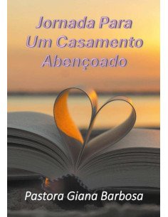 Jornada Para Um Casamento Abençoado