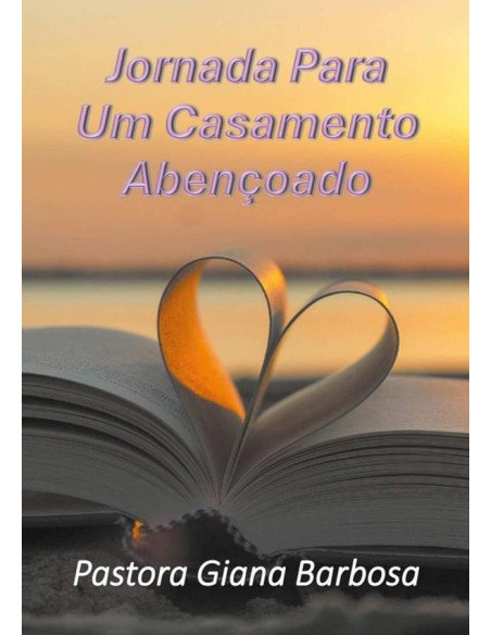 Jornada Para Um Casamento Abençoado