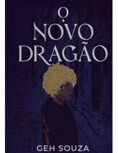 O Novo Dragão