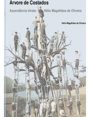A´rvore De Costados:Ascende^ncia direta: He´lio Magalha~es de Oliveira