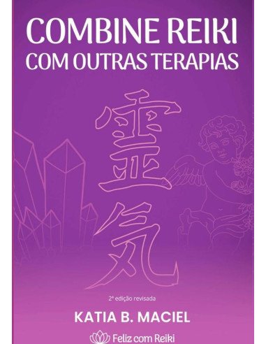 Combine Reiki Com Outras Terapias