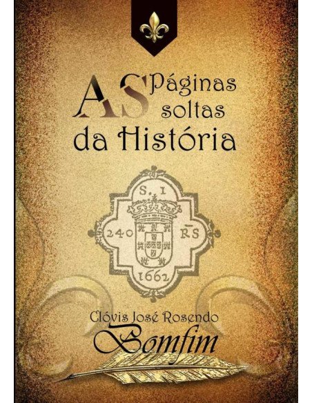 As Páginas Soltas Da História