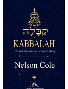 Kabbalah:The Mystical Journey of the Soul to Infinity