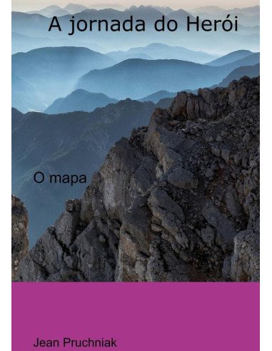 A Jornada Do Herói:O Mapa Tripartido