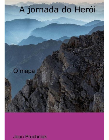 A Jornada Do Herói:O Mapa Tripartido