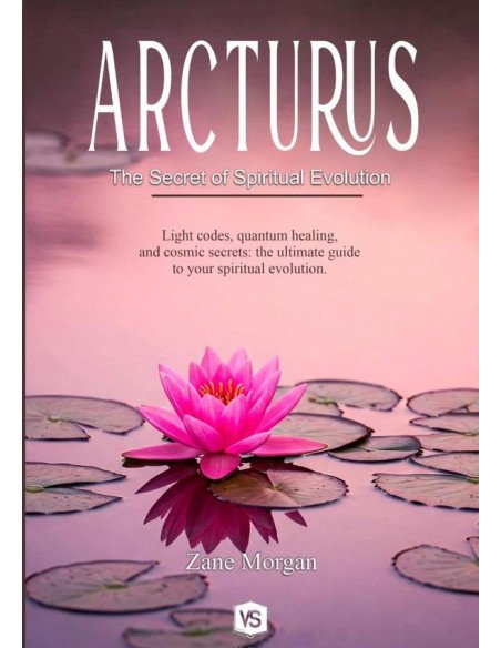Arcturus:The Secret of Spiritual Evolution