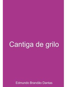 Cantiga De Grilo