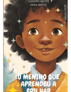 O Menino Que Aprendeu A Brilhar