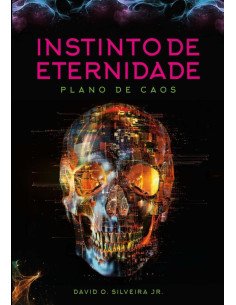Instinto De Eternidade:Plano de Caos