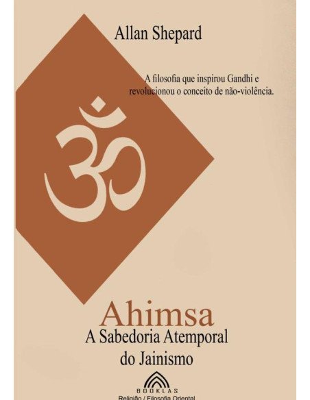 Ahimsa:A Sabedoria Atemporal do Jainismo