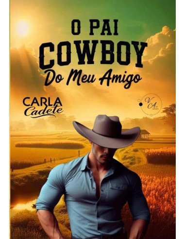 O Pai Cowboy Do Meu Amigo