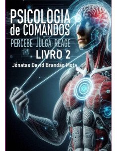 Psicologia De Comandos 2:Livro 2