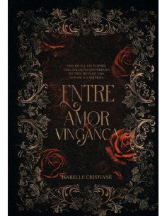 Entre Amor E Vingança