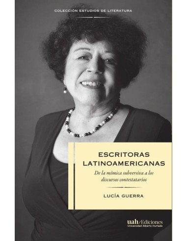 Escritoras latinoamericanas:De la mímica subversiva a los discursos contestatarios