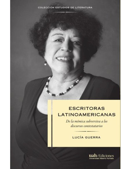 Escritoras latinoamericanas:De la mímica subversiva a los discursos contestatarios