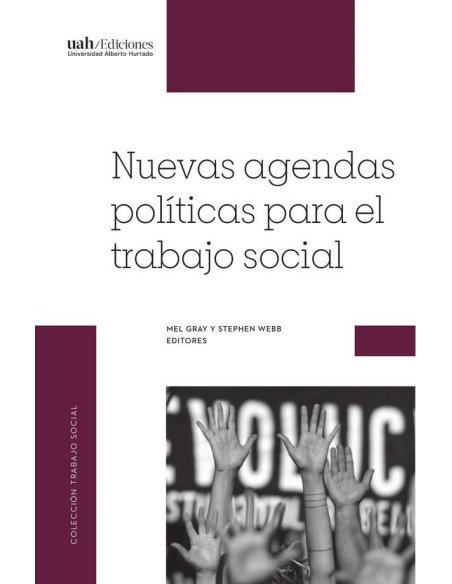 Nuevas agendas políticas para el trabajo social