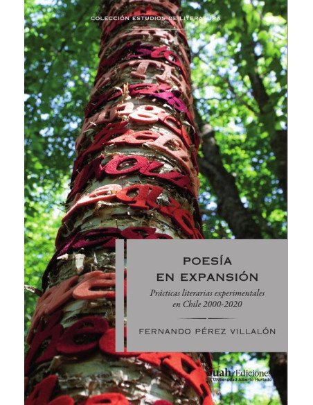 Poesía en expansión:Prácticas literarias experimentales en Chile 2-22