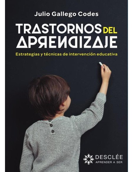 Trastornos del aprendizaje:Estrategias y técnicas de intervención educativa