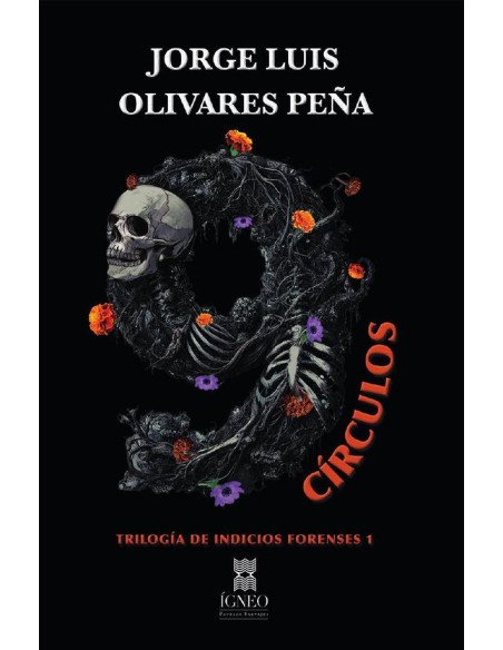 9 círculos:Trilogía Indicios forenses 1