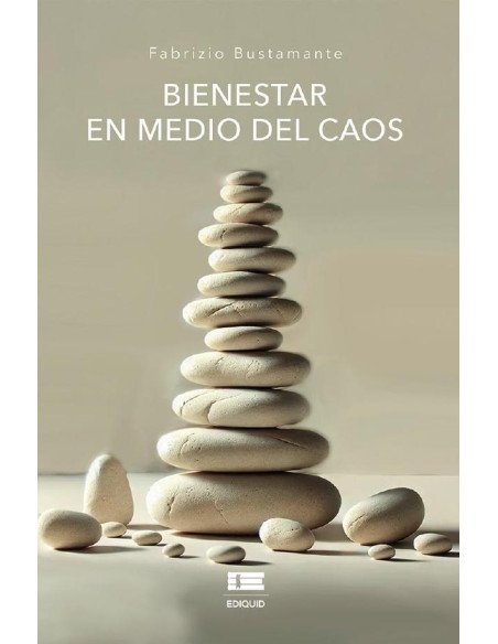 Bienestar en medio del caos