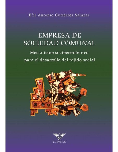 Empresa de Sociedad Comunal:Mecanismo socioeconómico para el desarrollo de la fibra social