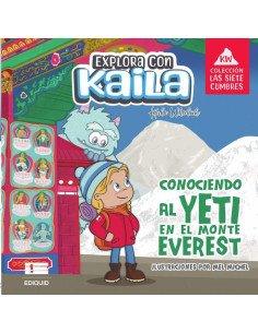 Explora con Kaila:Conociendo al yeti en el Everest