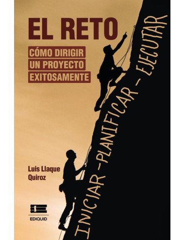 El reto:Cómo dirigir un proyecto exitosamente