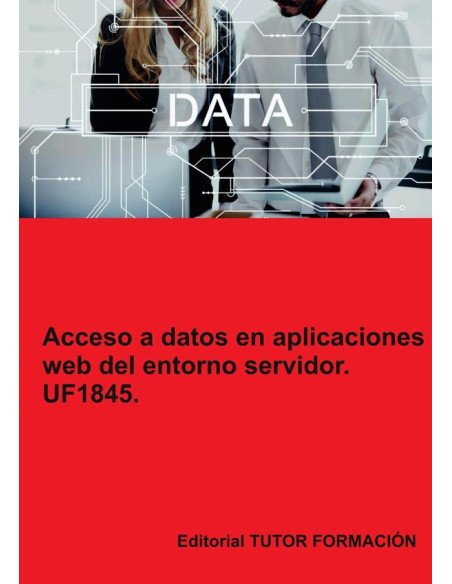 Acceso a datos en aplicaciones web del entorno servidor. UF1845.