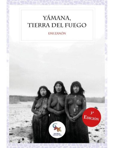 Yamana, tierra de fuego
