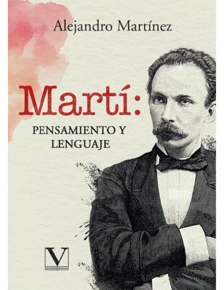 Martí: pensamiento y lenguaje