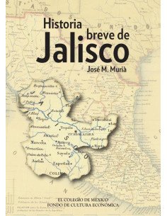 Historia breve de Jalisco