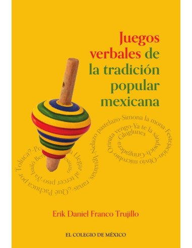Juegos verbales de tradición popular mexicana