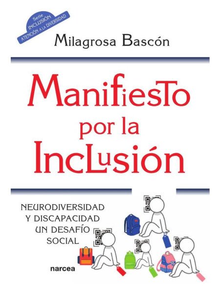 Manifiesto por la inclusión:Neurodiversidad y discapacidad. Un desafío social