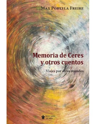 Memorias de Ceres y otros cuentos