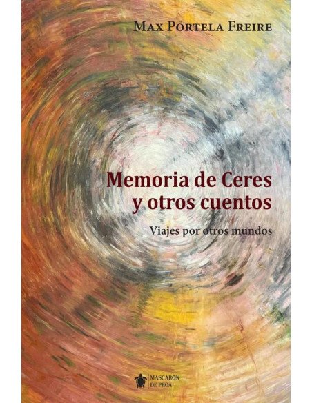 Memorias de Ceres y otros cuentos