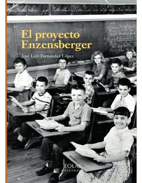 El proyecto Enzensberger