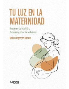 Tu luz en la maternidad