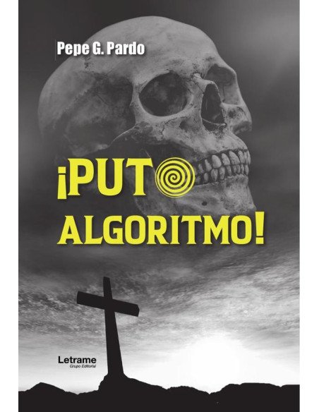 ¡Puto algoritmo!