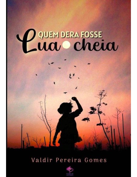 Quem Dera Fosse Lua Cheia