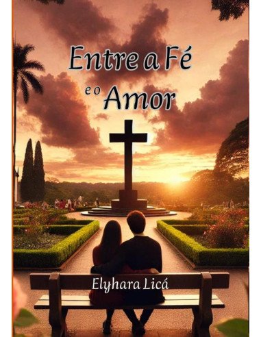 Entre A Fé E O Amor