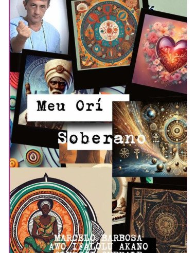 Meu Orí Soberano:A Essência do Destino na Tradição de Ifá