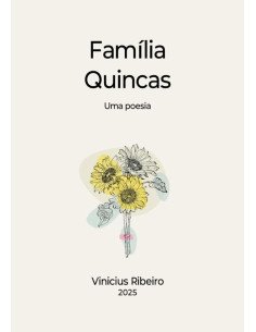 Família Quincas:Uma Poesia