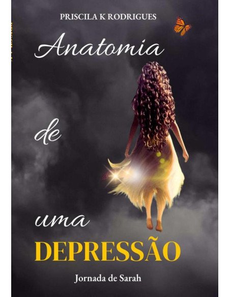 Anatomia De Uma Depressão:Jornada de Sarah